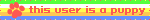 this user is a puppy